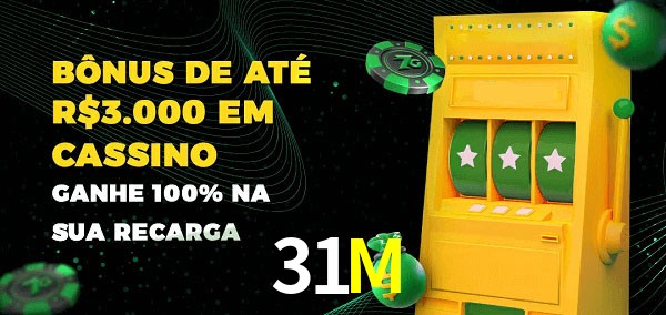 31M melhor bônus de depósito