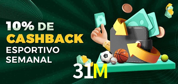 10% de bônus de cashback na 31M